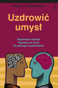 Uzdrowić umysł - Hellerstein David [KSIĄŻKA]