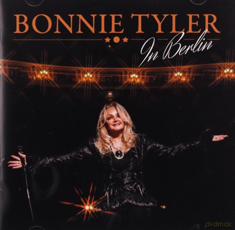 Bonnie Tyler: In Berlin [2CD]