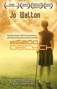 Wśród Obcych - Jo Walton [KSIĄŻKA]