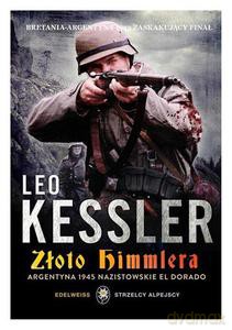 Złoto Himmlera - Kessler Leo [KSIĄŻKA]