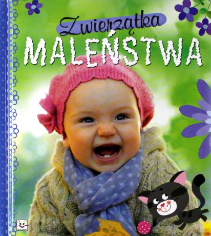 Zwierzątka maleństwa [KSIĄŻKA]