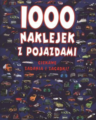 1000 Naklejek Z Pojazdami [KSIĄŻKA]