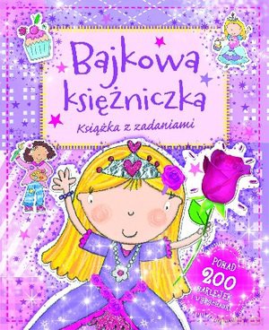 Bajkowa Księżniczka Książka Z Zadaniami [KSIĄŻKA]