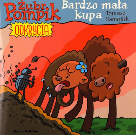 Bardzo mała kupa. Żubr Pompik. Odkrycia - Tomasz Samojlik [KSIĄŻKA]
