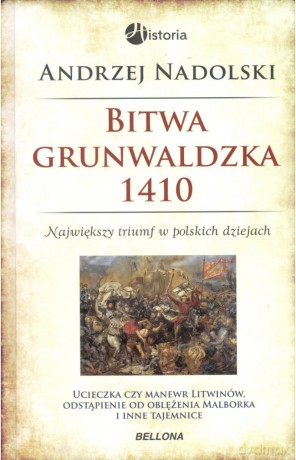 Bitwa Grunwaldzka 1410 (TW) - Andrzej Nadolski [KSIĄŻKA]