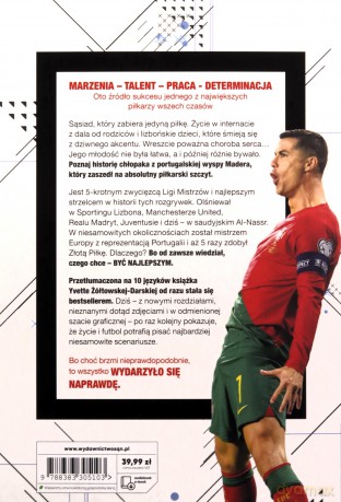 Cristiano Ronaldo. Chłopiec, który wiedział, czego chce. Wydarzyło się naprawdę - Yvette Żółtowska-Darska, Jacek Sarzało [KSIĄŻKA]