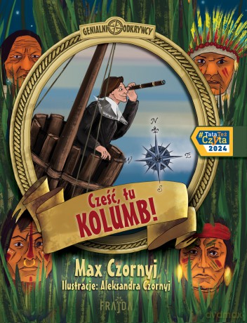 Cześć, tu Kolumb! - Max Czornyj [KSIĄŻKA]