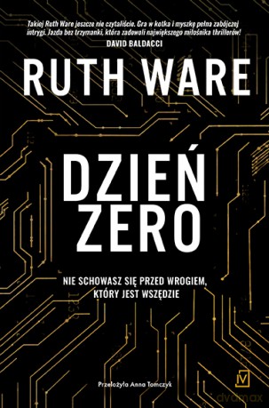 Dzień zero - Ruth Ware [KSIĄŻKA]