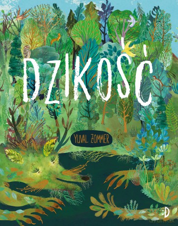 Dzikość - Yuval Zommer [KSIĄŻKA]