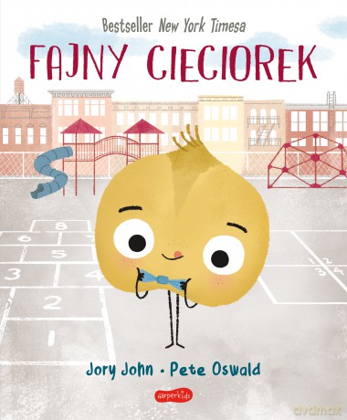 Fajny Cieciorek. Smaczna Banda i emocje - Jory John [KSIĄŻKA]