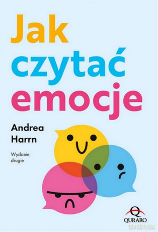 Jak czytać emocje - Andrea Harrn [KSIĄŻKA]