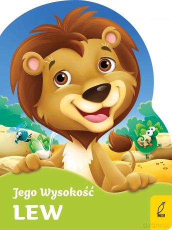 Jego Wysokość Lew. Wykrojnik - Uruszula Kozłowska [KSIĄŻKA]