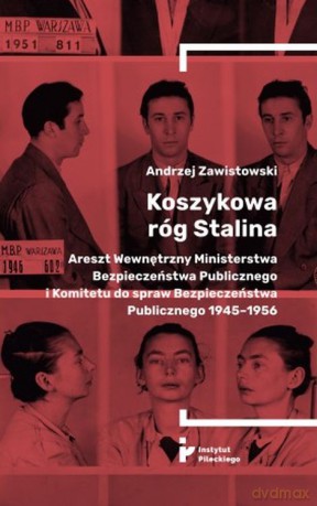 Koszykowa róg Stalina - Andrzej Zawistowski [KSIĄŻKA]
