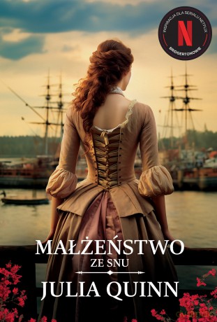 Małżeństwo ze snu. Rodzina Rokesby (Tom 2) - Julia Quinn [KSIĄŻKA]