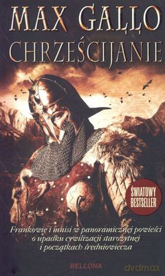 Chrześcijanie (TW) - Max Gallo [KSIĄŻKA]