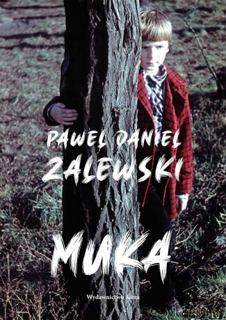 Muka - Paweł Daniel Zalewski [KSIĄŻKA]