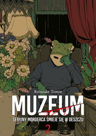 Muzeum. Seryjny morderca śmieje się w deszczu (Tom 2) - Ryosuke Tomoe [KOMIKS]