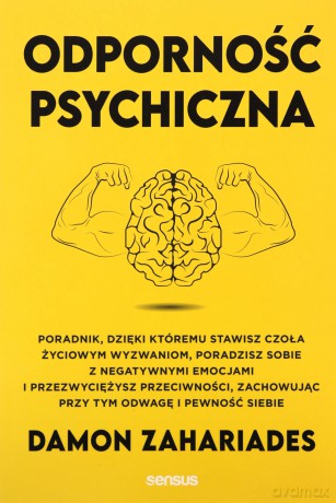 Odporność psychiczna - Damon Zahariades [KSIĄŻKA]
