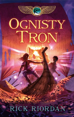 Ognisty tron. Kroniki rodu Kane (Tom 2) - Rick Riordan [KSIĄŻKA]