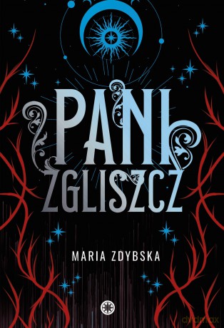Pani Zgliszcz. Irkala (Tom 2) - Maria Zdybska [KSIĄŻKA]