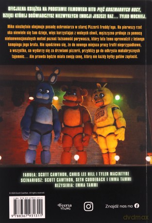 Pięć koszmarnych nocy. Five Nights at Freddy's - Cawthon Scott, Tammi Emma, Cuddeback Seth [KSIĄŻKA]