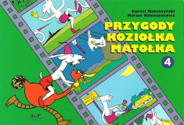 Przygody Koziołka Matołka 4 - Kornel Makuszyński, Marian Walentynowicz [KSIĄŻKA]