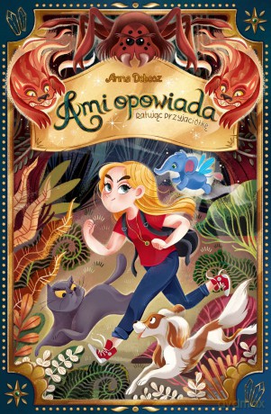 Ratując przyjaciółkę. Ami opowiada (Tom 2) - Anna Dobosz [KSIĄŻKA]