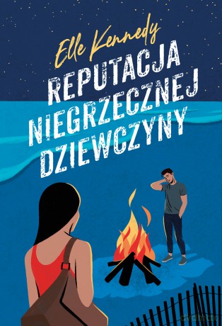 Reputacja niegrzecznej dziewczyny. Avalon Bay (Tom 2) - Elle Kennedy [KSIĄŻKA]
