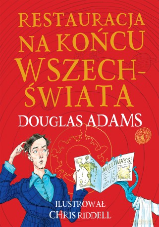 Restauracja na końcu wszechświata (Tom 2) (edycja ilustrowana) - Douglas Adams [KSIĄŻKA]