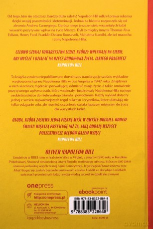 Siła pozytywnego wpływu. Ludzie, którzy ukształtowali filozofię Napoleona Hilla - Napoleon Hill [KSIĄŻKA]