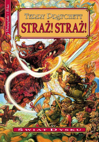 Straż! Straż! Świat Dysku - Terry Pratchett [KSIĄŻKA]