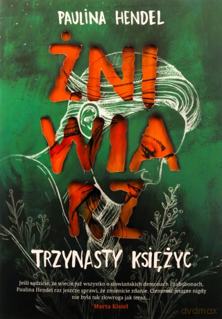 Trzynasty księżyc. Żniwiarz (Tom 3) - Paulina Hendel [KSIĄŻKA]