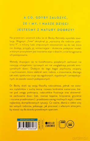 Wewnętrzna dobroć. Stań się rodzicem, jakim pragniesz być - Becky Kennedy [KSIĄŻKA]