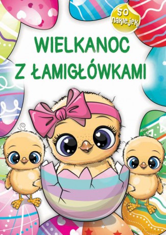Wielkanoc z łamigłówkami [KSIĄŻKA]