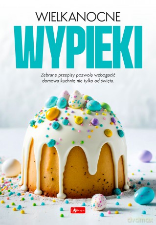 Wielkanocne wypieki [KSIĄŻKA]