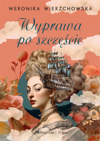 Wyprawa po szczęście - Weronika Wierzchowska [KSIĄŻKA]