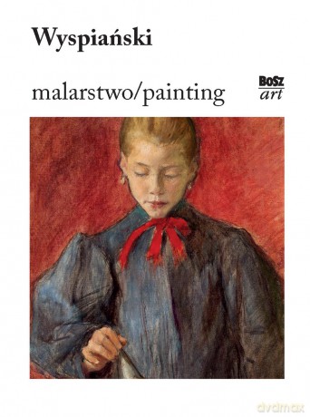 Wyspiański. Malarstwo [KSIĄŻKA]