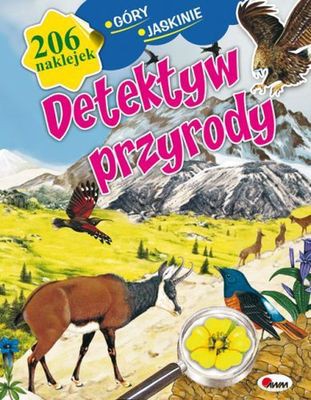 Dtetektyw Przyrody Góry Jaskinie [KSIĄŻKA]