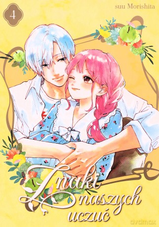 Znaki naszych uczuć (Tom 4) - Suu Morishita [KOMIKS]