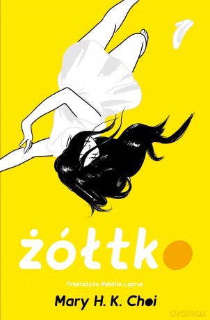 Żółtko - Mary H. K. Choi [KSIĄŻKA]