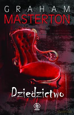 Dziedzictwo - Graham Masterton [KSIĄŻKA]