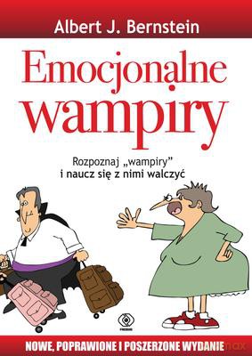 Emocjonalne Wampiry - Albert J. Bernstein [KSIĄŻKA]