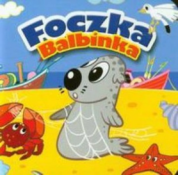 Foczka Balbinka (TW) - Krzysztof Kiełbasiński [KSIĄŻKA]