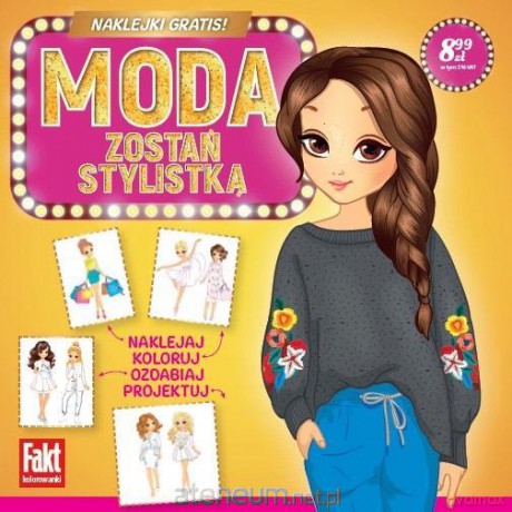 Fakt kolorowanki. Modelki. Zostań stylistką [KSIĄŻKA]