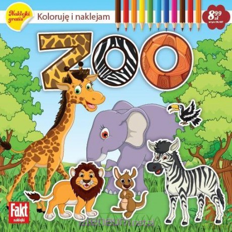 Fakt naklejki. ZOO. Koloruję i naklejam [KSIĄŻKA]