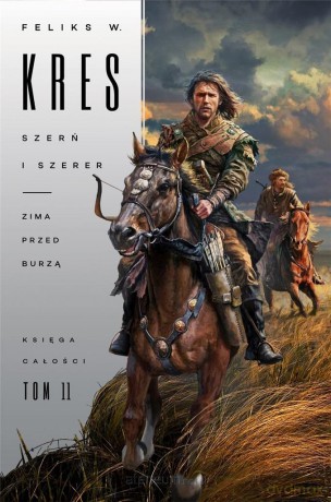 Księga Całości (Tom 11) Szerń i Szerer - Feliks W. Kres [KSIĄŻKA]