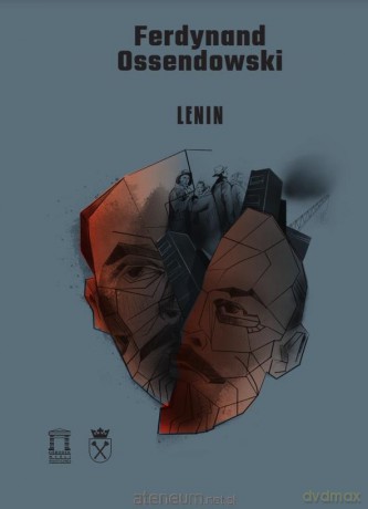 Lenin. Wybór pism - Ferdynand Ossendowski [KSIĄŻKA]