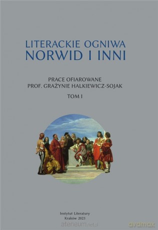 Literackie ogniwa. Norwid i inni - Feliks Netz [KSIĄŻKA]