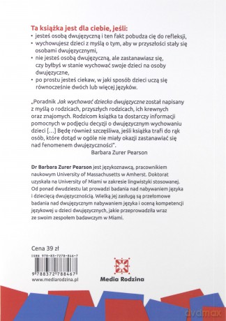Jak Wychować Dziecko Dwujęzyczne - Barbara Zurer-Pearson [KSIĄŻKA]