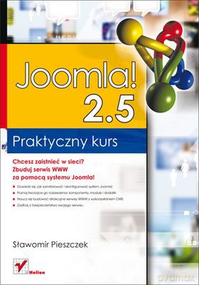 Joomla 2.5 Praktyczny Kurs - Sławomir Pieszczek [KSIĄŻKA]
